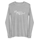 Unisex Long Sleeve - Physician Assistant
