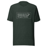 Tee - Spending My Life Learning How To Save Yours
