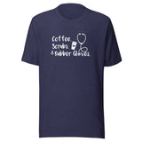 Tee - Coffee, Scrubs & Rubber Gloves